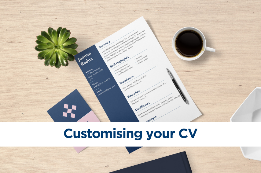 How to customise your CV/resume to the job you are applying for