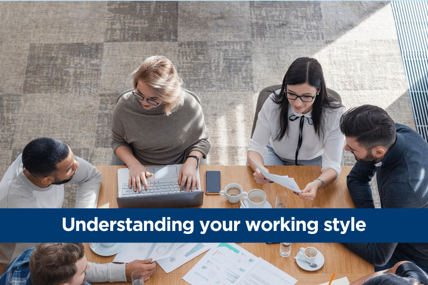 Understanding your working style