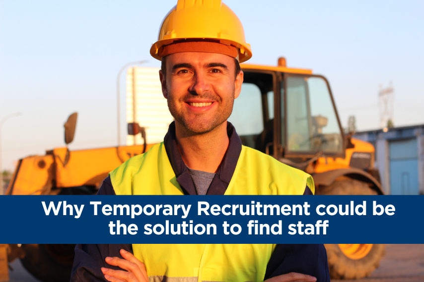 Why Temporary Recruitment could be the solution you need to help find staff