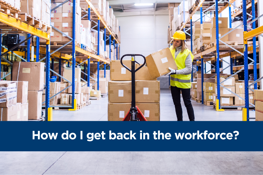How do I get back in? Tips for re-entering the workforce after raising children