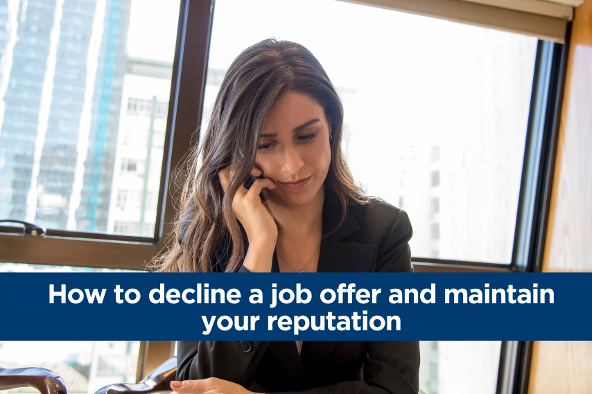 How to decline a job offer and maintain your reputation