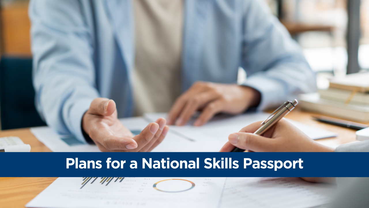 Showcasing Credentials – Plans for a National Skills Passport
